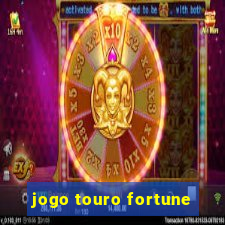 jogo touro fortune